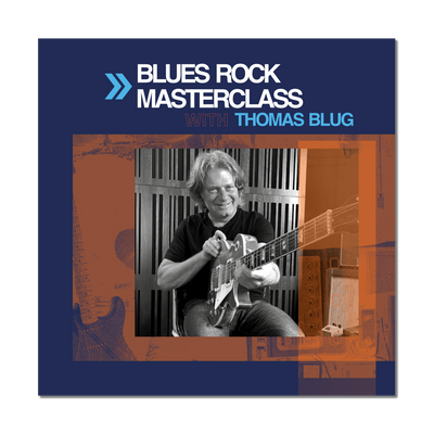 Blues Rock Masterclass with Thomas Blug